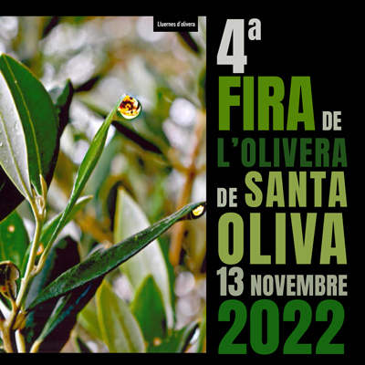 4a Fira de l'Olivera, Santa Oliva, 2022