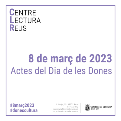 8M, Dia de la Dona al Centre de Lectura de Reus, 2023