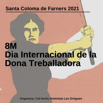 Dia Internacional de la Dona a Santa Coloma de Farners, 2021