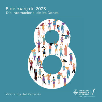 8M, Dia Internacional de les Dones a Vilafranca del Penedès, 2023