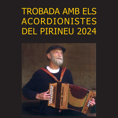 Trobada Acordionistes del Pirineu, 2024