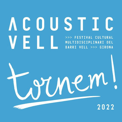 Festival Acoustic Vell, Girona, 2022