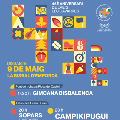 45è Aniversari de l'AEIG Les Gavarres, Agrupament Escolta i Guia Les Gavarres, La Bisbal d'Empordà, 2026