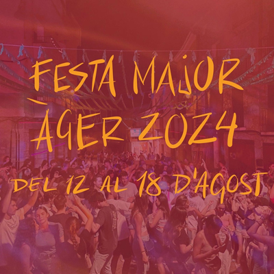 Festa Major d'Àger, 2024