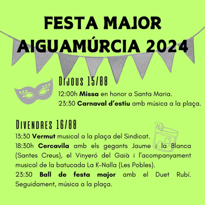 Festa Major d'Aiguamúrcia, 2024