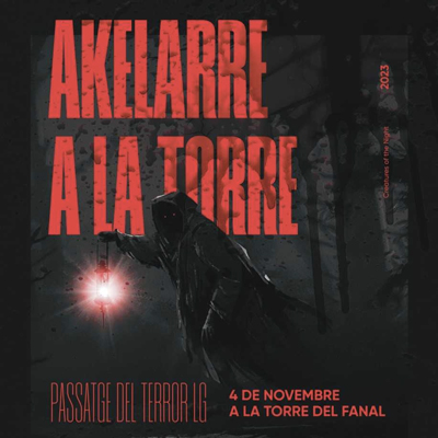 Passatge del Terror 'Akelarre a la Torre', La Garriga, 2023