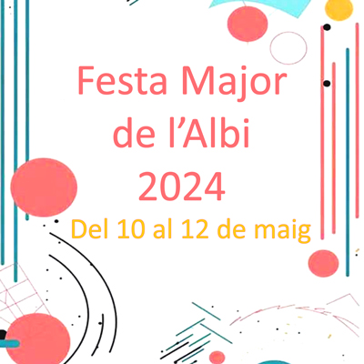 Festa Major de Maig de l'Albi, 2024