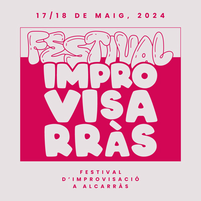 Festival Improvisarràs, Alcarràs, 2024