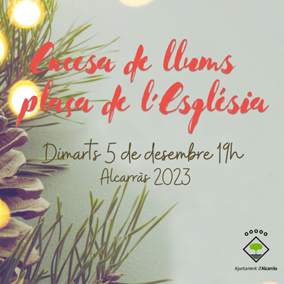 Encesa de llums de Nadal a Alcarràs, 2023