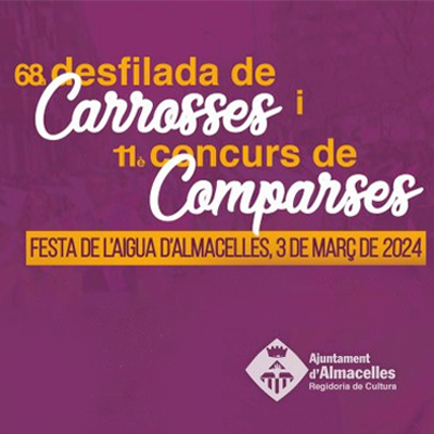 68a Desfilada de Carrosses i 11è Concurs de Comparses, Almacelles, 2024