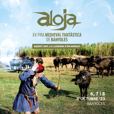 Aloja, Fira Medieval Fantàstica de Banyoles, 2023