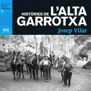 Llibre 'Històries de l'Alta Garrotxa' de Josep Vilar