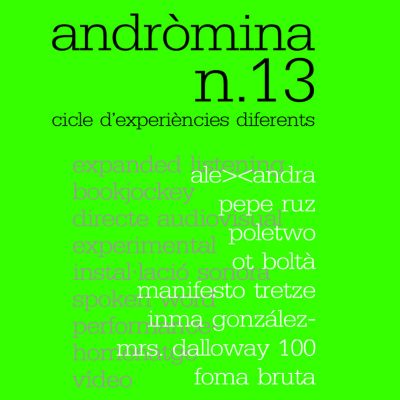 Andròmina, Cicle d'experiències diferents, 2025, Pallejà