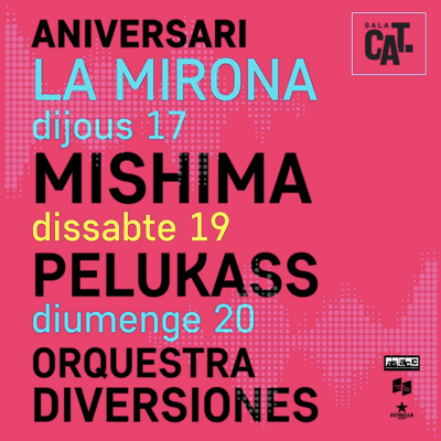 19è Aniversari de La Mirona, 2020