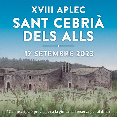 XVIII Aplec de Sant Cebrià dels Alls - Cruïlles 2023