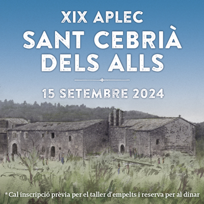 XIX Aplec de Sant Cebrià dels Alls - Cruïlles 2024