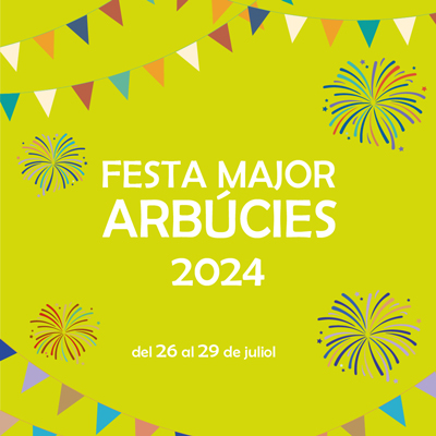 Festa Major d'Arbúcies, 2024