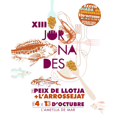 XIII Jornades Gastronòmiques del Peix de Llotja i de l'Arrossejat - L'Ametlla de Mar 2024