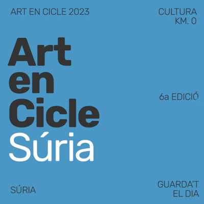 6è Art en Cicle. Festival d'Arts Escèniques, Súria, 2023