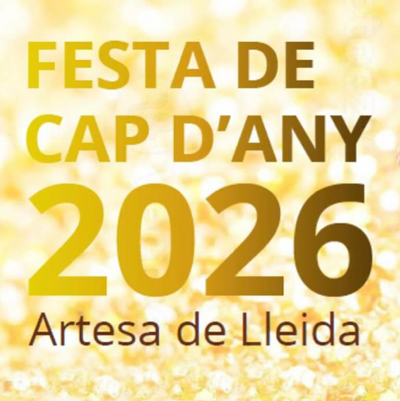 Festa de Cap d'Any d'Artesa de Lleida, 2025