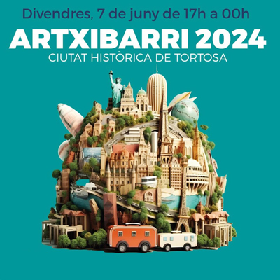 ArtXiBarri - Tortosa 2024