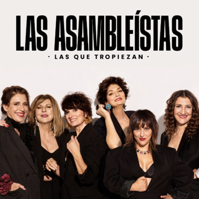 Teatre 'Las Asambleistas (Las que tropiezan)', El Terrat