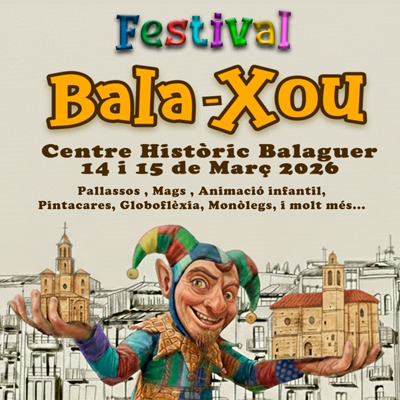 Festival Bala-xou, Balaguer, 2026