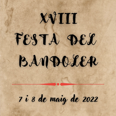 XVIII Festa del Bandoler de Castellserà, 2022