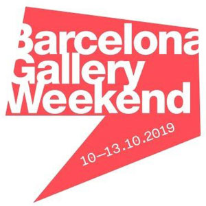Barcelona Gallery Weekend - Barcelona 2019
