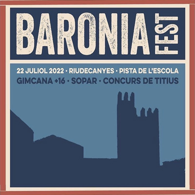 BaroniaFest a Riudecanyes, 2022