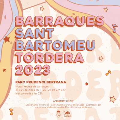 Barraques de Tordera, 2023