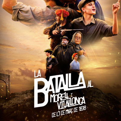 Recreació històrica 'La batalla al Morell i Vilallonga', El Morell, 2025
