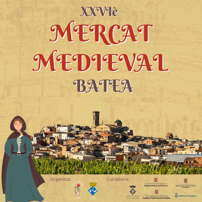 XXVI Mercat Medieval de Batea, 2024