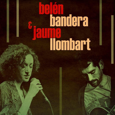 Belén Bandera & Jaume Llombart