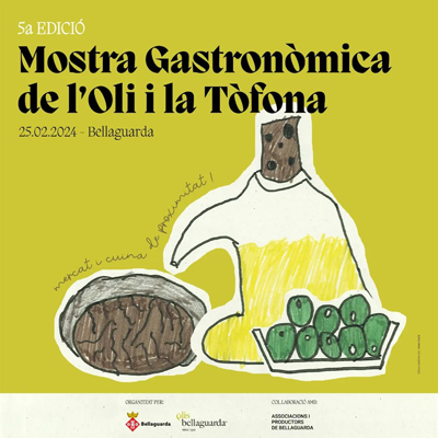 5a Mostra Gastronòmica de l'Oli i la Tòfona de Bellaguarda, 2024