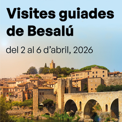 Visites guiades de Besalú, 2026
