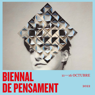 Biennal de pensament, Barcelona, 2022