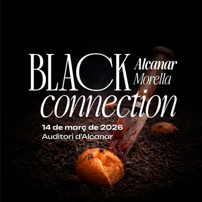 Alcanar Morella Black Connection - 2026