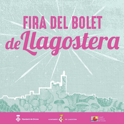 Fira del Bolet de Llagostera, 2021 Fira del Bolet de Llagostera, 2021
