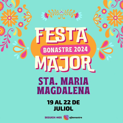 Festa Major de Bonastre, 2024