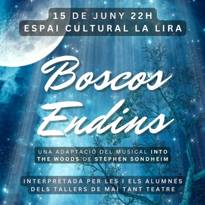 Espectacle 'Boscos Endins', Mai Tant Teatre, Trmep, 2024