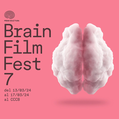 7è Brain Film Fest, Barcelona, 2024