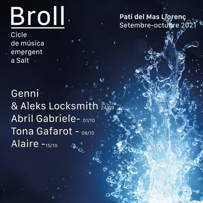 Broll, cicle de música emergent de Salt, 2021