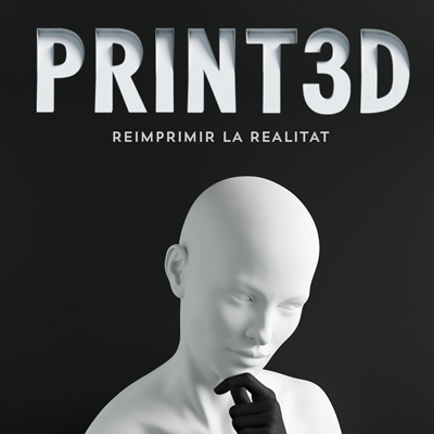 Exposició 'Print3D', CaixaForum, 2023