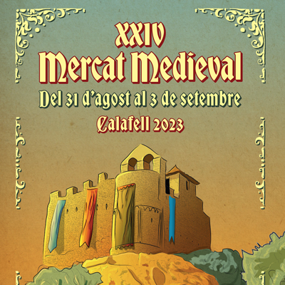 XXIV Mercat Medieval de Calafell, 2023