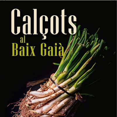 Jornades gastronòmiques Calçots al Baix Gaià, Jornades gastronòmiques, Calçots al Baix Gaià, Torredembarra, Creixell, Salomó, Creixell Platja, La riera de Gaià, El Catllar, Tarragona, Altafulla,  2023