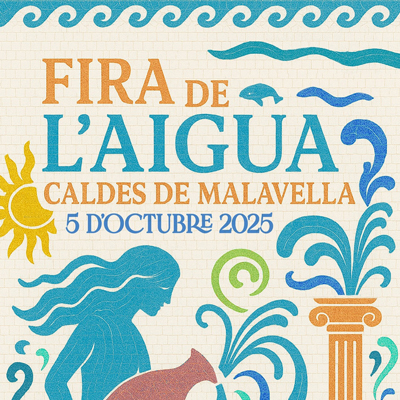 Fira de l'Aigua de Caldes de Malavella, 2025