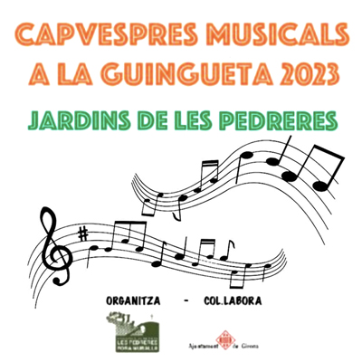 Capvespres musicals a la guingueta, Les Pedreres - Fora Muralla, Girona, 2023