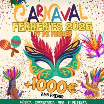 Carnaval de Ferreries 2026, Carnaval de Ferreries, 2026, Ferreries, 