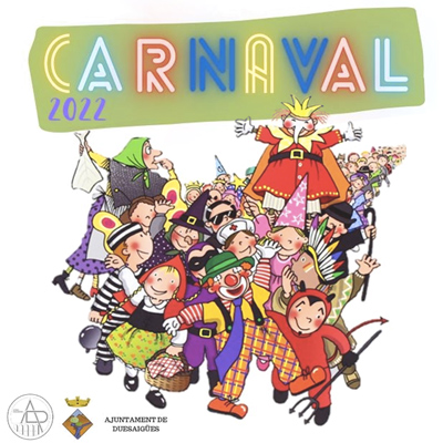 Carnaval de Duesaigües, 2022